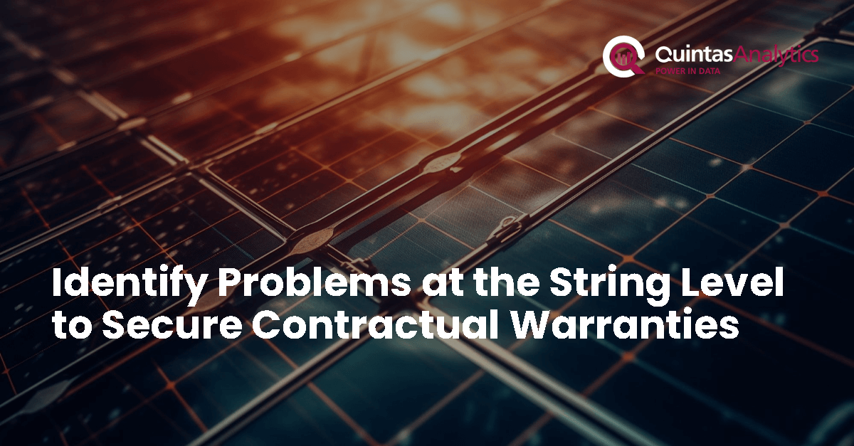 Identify Problems at the String Level to Secure Contractual Warranties